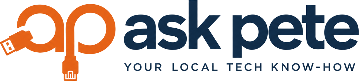 Ask Pete, your local tech know how